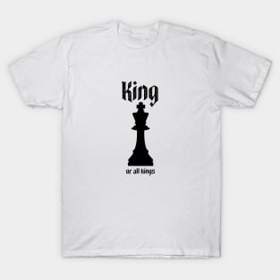 King of all kings T-Shirt